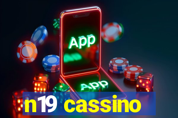 n19 cassino